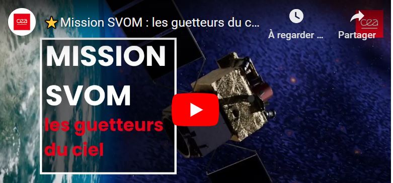 Mission SVOM : les guetteurs du ciel